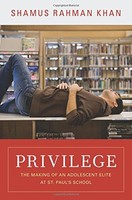 Privilege: The Making Of An Adolescent Elite At St. Paul`s School (princeton Stu on sale Privilege: The Making Of An Adolescent Elite At St. Paul`s School (princeton Stu on sale