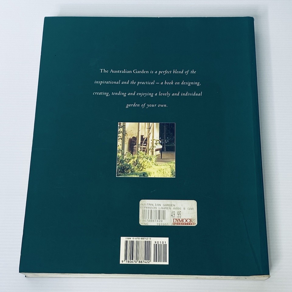 The Australian Garden by Jane Edmanson & Lorrie Lawrence Lge Paperbk