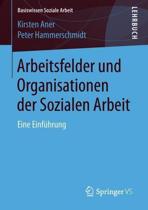 Thumbnail - Arbeitsfelder Und Organisationen Der Sozialen Arbeit Peter