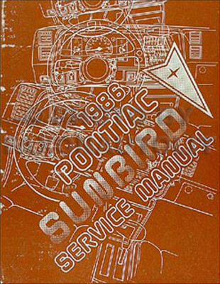 1986 Pontiac Sunbird Shop Manual 86 SE GT Original OEM Repair Service Book