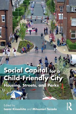 Isami Kinoshita (u. a.) | Social Capital for a Child-Friendly City | Taschenbuch