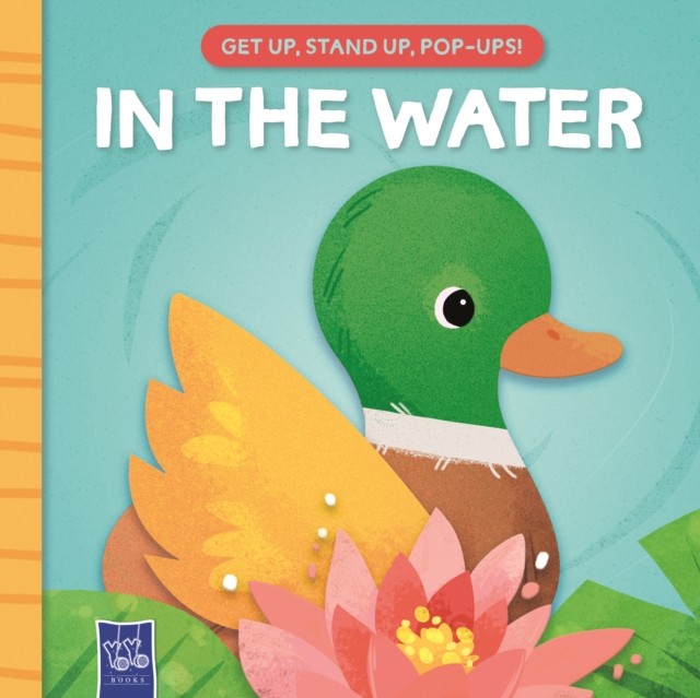 In the water get up, stand up, pop-up (Board book)