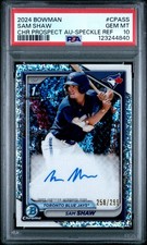2024 Bowman Sam Shaw Speckle Auto /299 Blue Jays PSA 10