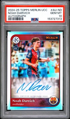 2024-25 Merlin UEFA Club Competitions Noah Darvich Auto PSA 10 Rookie