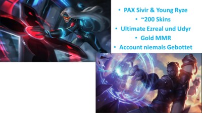 PAX Sivir & Young Ryze LOL EUW RARE SKIN Account 