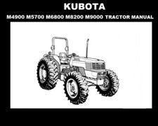 KUBOTA M4900 M5700 M6800 M9000 TRACTOR OPERATION MANUAL w/ Maintenance & Service