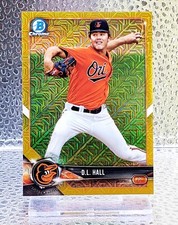 D.L. (DL) Hall ⭐ 2018 Bowman Chrome Mega GOLD Mojo REFRACTOR ( #SN 07/50 )