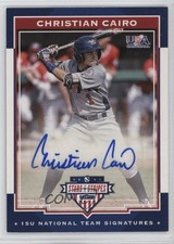 2017 Panini USA Baseball Stars & Stripes /199 Christian Cairo #4 Auto 0i76