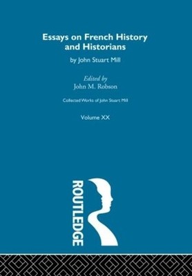 Collected Works of John Stuart Mill - 9780415145558