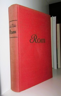 Émile Zola: ROM. Roman (vollständige Ausgabe, Th. Knaur Nachf., Ganzleinen)