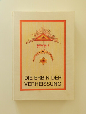 Die Erbin der Verheissung Johann Steiger S Ascendor Maria Buch