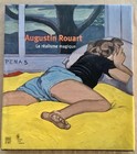 Augustin Rouart, Le réalisme magique. Somogy, 2005