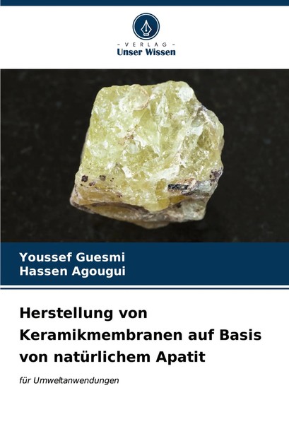 Youssef Guesmi (U. A.) | Herstellung Von Keramikmembranen Auf Basis Von...-image