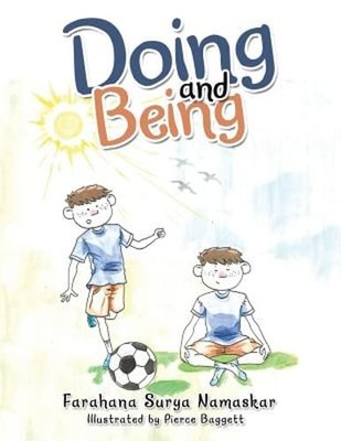 Doing and Being by Farahana Surya Namaskar: Used