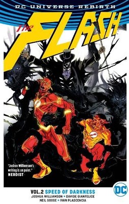 Joshua Williamson The Flash Vol. 2: Speed of Darkness (Rebirth) (Paperback)