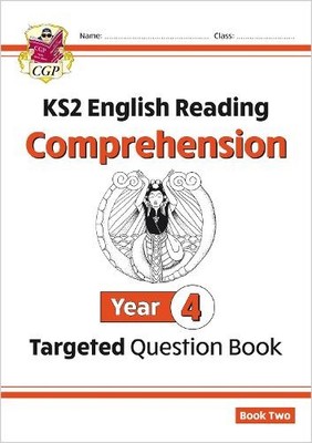 CGP Books KS2 English Year 4 Reading Comprehension Targeted Question (Paperback)