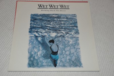 Wet Wet Wet - Holding back the River - 80s 80er - Album Vinyl Schallplatte LP