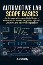 Chatvariety Team Automotive Lab Scope Basics Paperback Chatvariety Team Automotive Lab Scope Basics Paperback