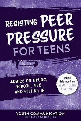 #ad Youth Communication Peer Pressure for Teens Paperback $15.35