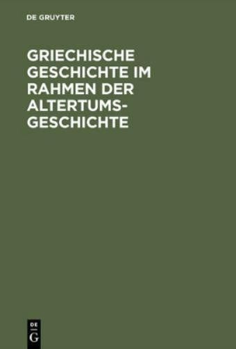 Ulrich Wilcken Griechische Geschichte im Rahmen der Altertumsgeschich (Hardback)