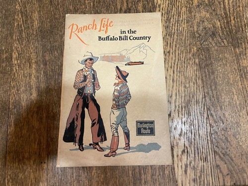 Burlington Route Ranch Life in the Buffalo Bill Country Travel Brochure 1930's - 第 1/5 張圖片
