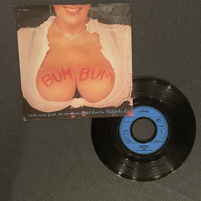 TRIO - BUM BUM, MERCURY 811 395-7, STEREO 45 RPM W/ PS, GERMAN IMPORT, 1983