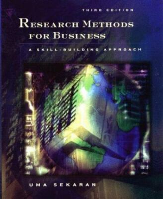 Research Methods for Business: A Skill-Building Approach by Uma Sekaran