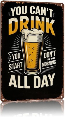 Vintage Metal Sign,Beer Humor Drinking-Retro Poster Rustic Patio Home Wall Decor