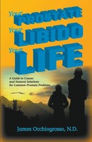 James Occhiogrosso | Your Prostate, Your Libido, Your Life | Taschenbuch (2018)