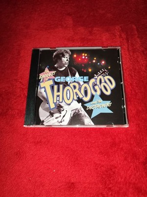 CD Album The Baddest Of George Thorogood And The Destroyers (neuwertig) 1.777