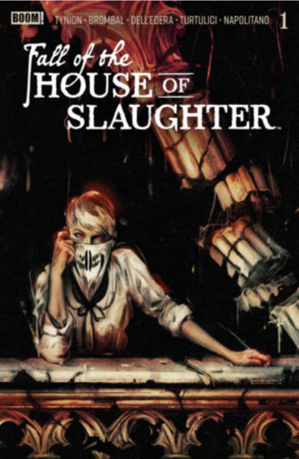 FALL OF THE HOUSE OF SLAUGHTER #1 **CVR SLT** [1:25][1:50] SIKTC