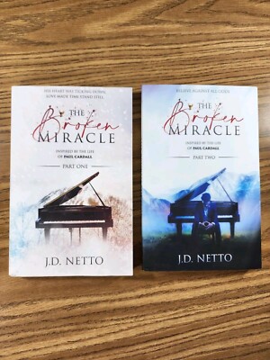 The Broken Miracle - Inspired by the Life of Paul Cardall: Part 1 & 2 ''SIGNED''