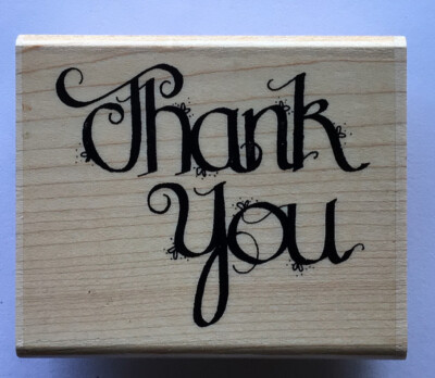 Thank You Rubber Stamp JRL Designs Calligraphy Script Words Wood  Mount N230