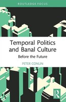 Peter Conlin | Temporal Politics And Banal Culture | Taschenbuch | Englisch