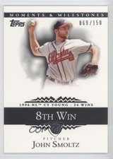 2007 Moments & Milestones 69/150 John Smoltz (1996 NL Cy Young 24 Wins) HOF 0a1
