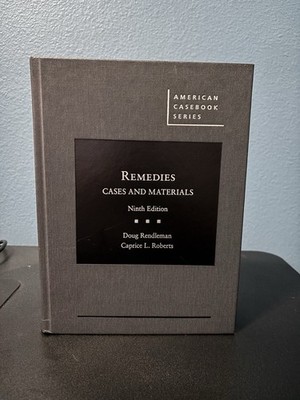 Remedies, Cases and Materials (American Casebook Series) 9th Edition
