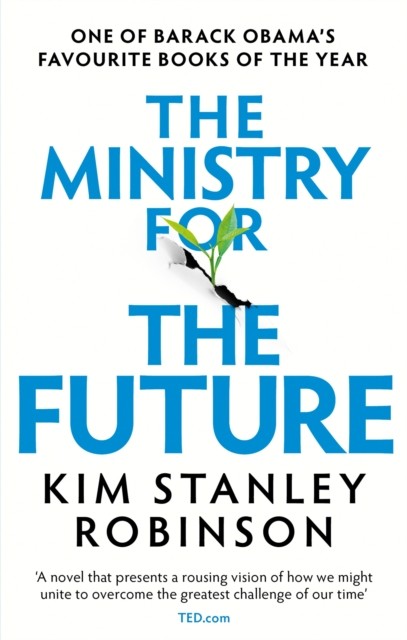 The Ministry for the Future by Kim Stanley Robinson 9780356508863 NEW - Image 3