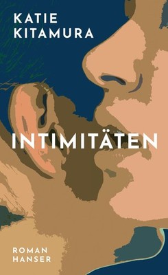 Katie Kitamura Intimitäten