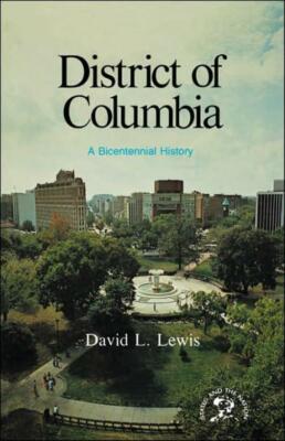 District of Columbia: A Bicentennial History