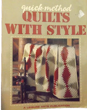 Quick-Method Quilts with Style Quilting book from Leisure Arts