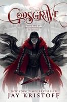 Godsgrave | Book Two Of The Nevernight Chronicle | Jay Kristoff | Englisch