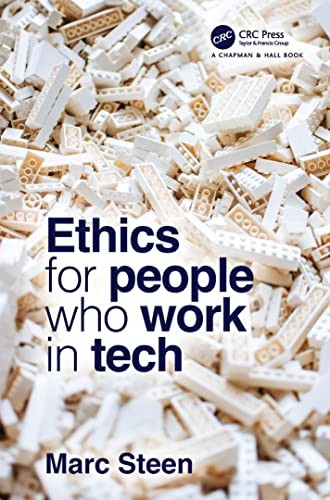 Ethics for People Who Work in Tech - Image 4