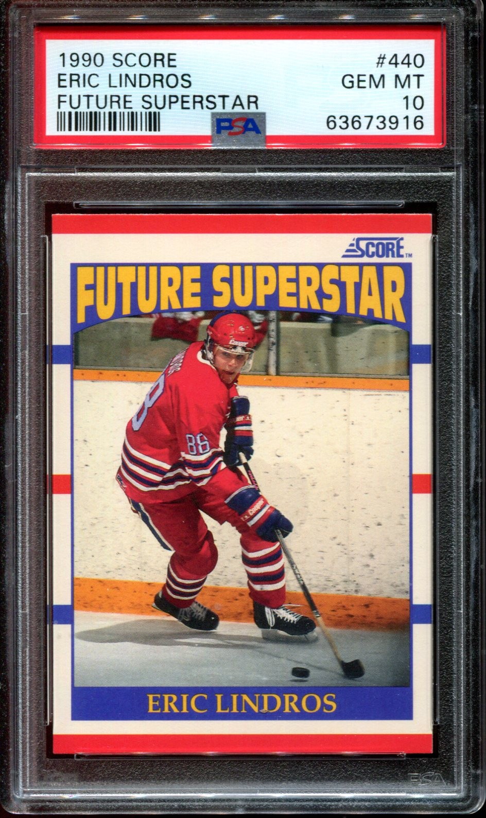 1990 SCORE FUTURE SUPERSTAR #440 ERIC LINDROS RC HOF PSA 10