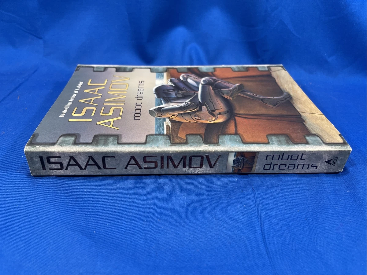 Robot Dreams Isaac Asimov