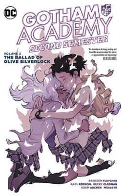 Gotham Academy Second Semester Vol. 2 Ballad Of Olive Silverlock TP