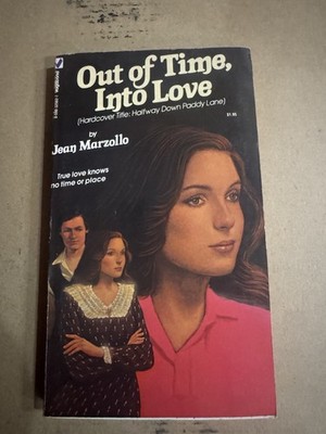 Out of Time, Into Love by Jean Marzollo    Vagabond Books Paperback