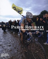 Paris-Roubaix: A Journey Through Hell by Philippe Bouvet: New