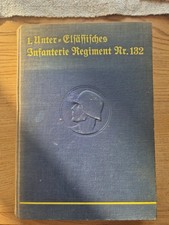 1931 J. Steuer Das 1. Unter Els&auml;ssische Infanterie Regiment Nr. 132 i Weltkriege