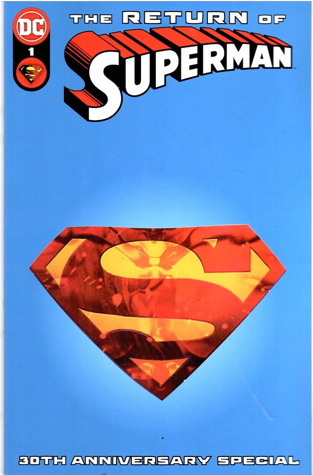 Return of Superman 30th Anniv Special #1 CVR B C D E | Steel Die-Cut | U Pick |