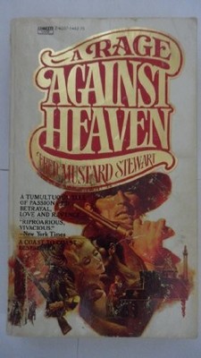 Rage Against Heaven, Fred Mustard Stewart